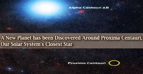 A New Planet Has Been Discovered Around Proxima Centauri Our Solar