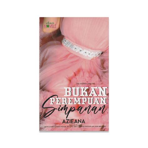 Dear Novels Novel Bukan Perempuan Simpanan Shopee Malaysia