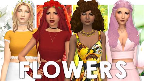 Flowers 🌻 Sims 4 Create A Sim Youtube