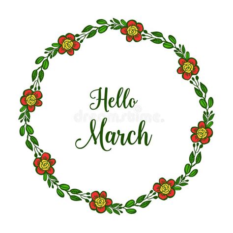 Vector Illustration Lettering Hello March With Beautiful Flower Frame