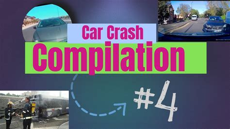 Car Crash Compilation Insane Car Crash Compilation Terrible Driving
