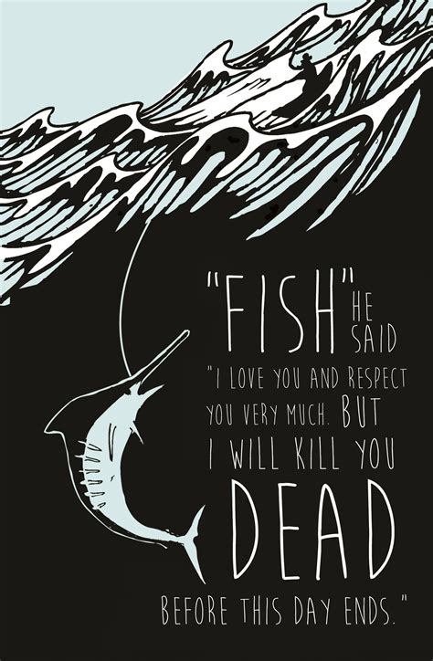 Ernest Hemingway Quotes Old Man And The Sea Katelynn Christie