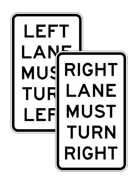 Left Or Right Lane Must Turn Left Right Buy Now Safety Choice