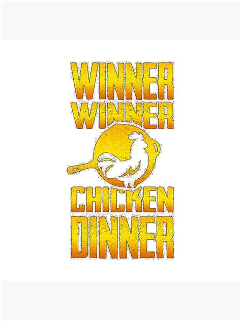 Winner Winner Chicken Dinner Poster For Sale By Niels1997 Redbubble