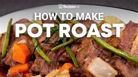 How To Make Pot Roast Best Pot Roast Recipe Youtube