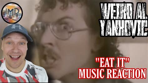 Weird Al Yankovic Reaction Eat It First Time Hearing Youtube