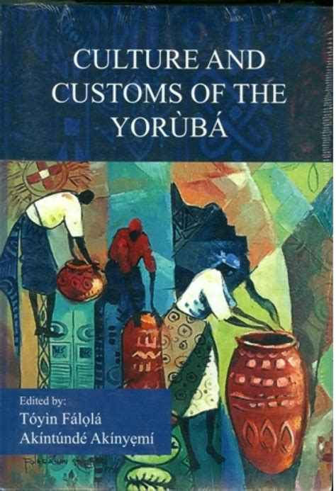 Culture And Customs Of The Yoruba Buybooks Ng