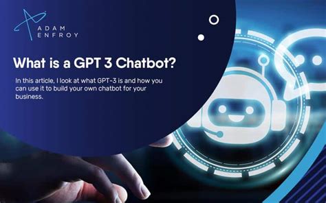 What Is A Gpt 3 Chatbot
