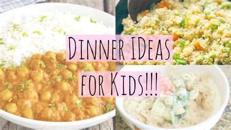 Easy Healthy Dinner Ideas For Kids Youtube