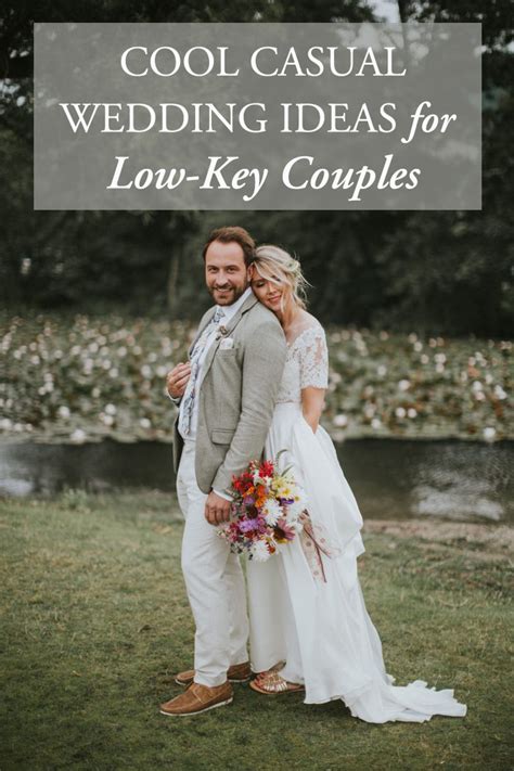 A very popular second wedding option is a private ceremony followed by a moderately large scaled reception. Cool Casual Wedding Ideas for Low-Key Couples | Junebug ...