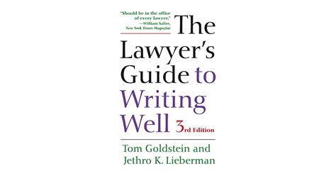 The Lawyers Guide To Writing Well By Tom Goldstein