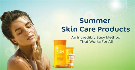 Summer Skincare Tips With Skin Care Products