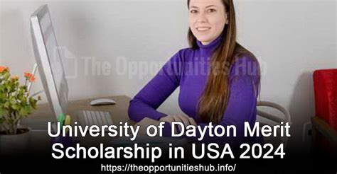 University Of Dayton Merit Scholarship In Usa 2024 The Opportunities Hub