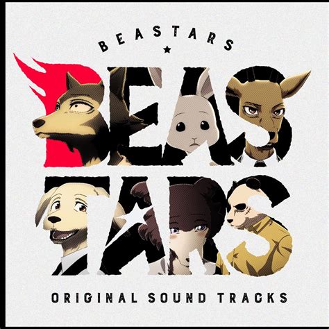 ‎tvアニメ「beastars」オリジナルサウンドトラック By Satoru Kousaki On Apple Music