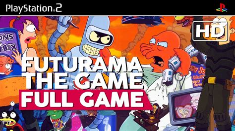 Futurama The Game Full Game Walkthrough Ps2 Hd 60fps No