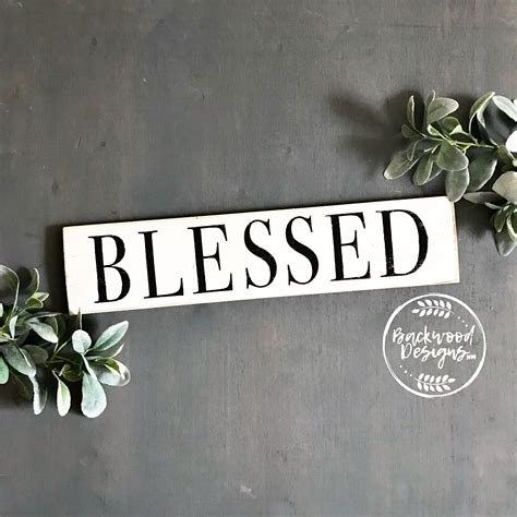 Blessed Wood Sign Farmhouse Blessed Sign Blessed Sign Blessed