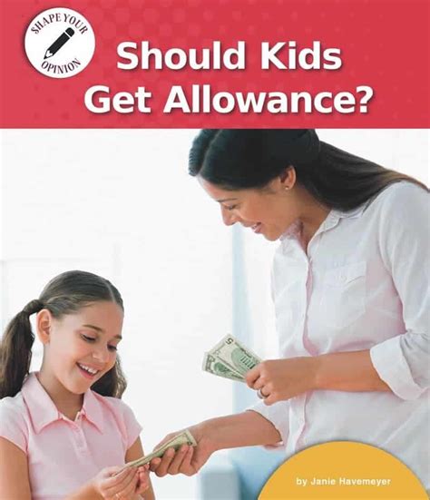 Should Kids Get Allowance Norwood House Press