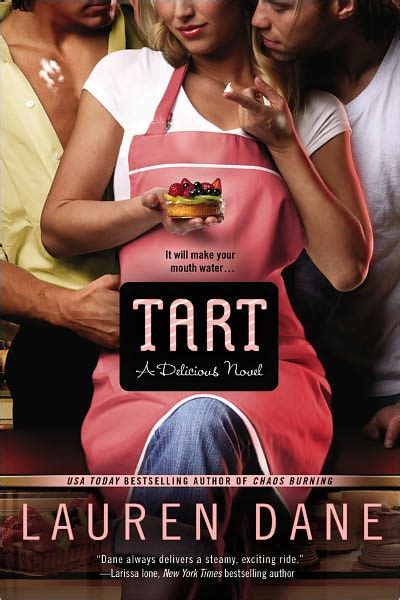 Tart Delicious Novel Series 2 By Lauren Dane Ebook Barnes And Noble®