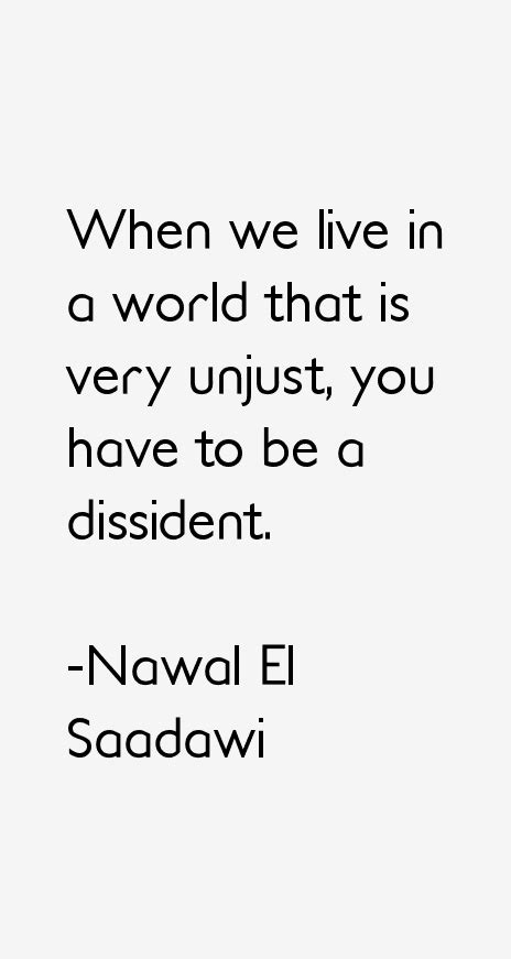 Nawal El Saadawi Quotes And Sayings