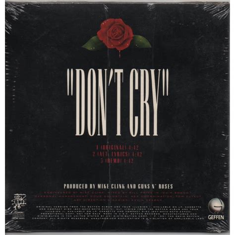 Axl once described the song as being about a woman leaving a. Don't cry by Guns N'Roses, MCD with scubt01 - Ref:116485791