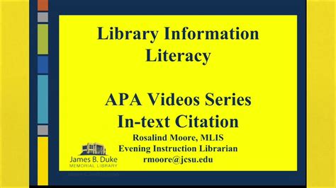 If you are referring to a specific quote or scene from the movie, add a. APA Video Series - In-Text Citation - YouTube