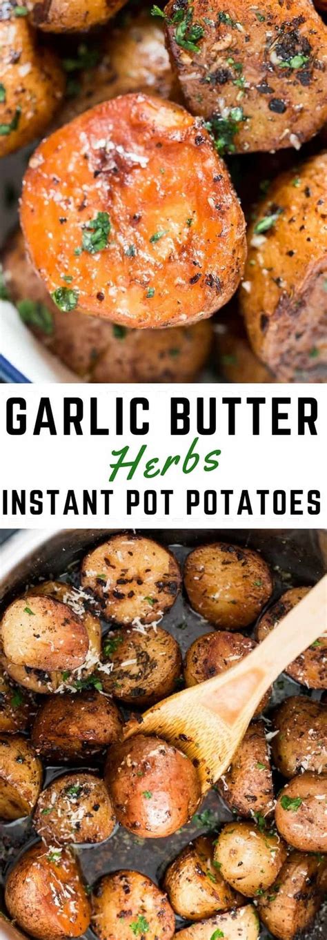 In a large pot of boiling salted water add the potatoes and boil for 15 minutes, or until tender. Garlic Butter Herbs Instant Pot Potatoes | Recipe | Side ...