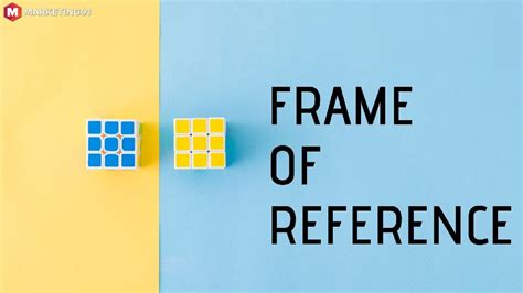 Frame Of Reference Definition Meaning Principle And Examples