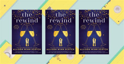 The Rewind By Allison Winn Scotch Little Infinite