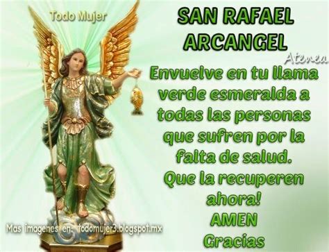 Oración Al Arcángel San Rafael Medicina De Dios Para Pedir La Curación