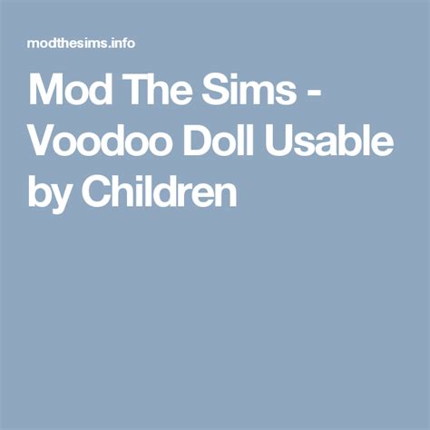 Mod The Sims Voodoo Doll Usable By Children Voodoo Dolls Sims Mods