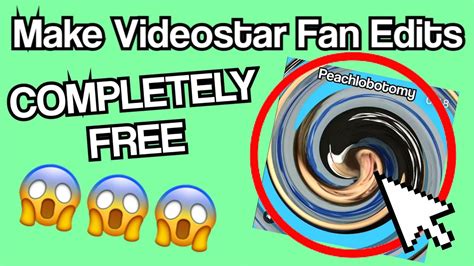 How To Make A Videostar Fan Edit For Free Tutorial Tuesday Youtube