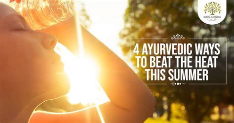 Ayurvedic Tips To Cool Skin This Summer Ayurvedic Remedies For Summer