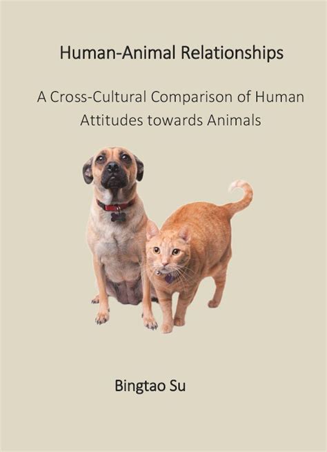 Human Animal Relationships A Cross Cultural Comparison Of Human