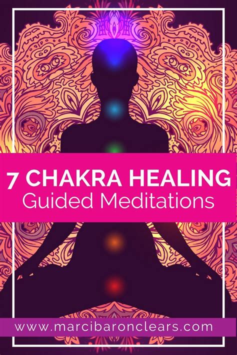Clear Your Chakras Anytime With These Meditations Chakra Healing
