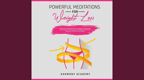 Chapter 32 Powerful Meditations For Weight Loss Affirmations