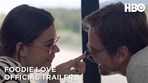 Foodie Love Trailer Zur Hbo Serie