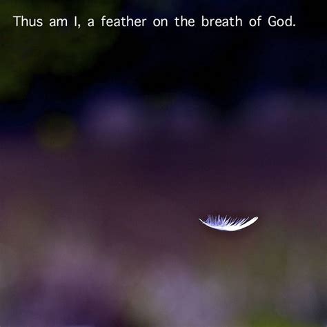 Feather On The Breath Of God Quote Shortquotescc