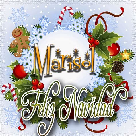 Feliz Navidad Tarjetas Con Tu Nombre Marisol My