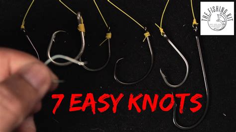 7 Easy Fishing Knots For Common Fishing Hook Styles Youtube