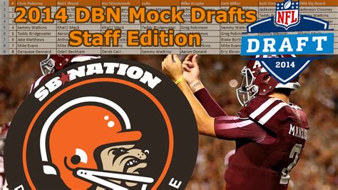 2014 Nfl Draft Preview Dbn Mock Drafts Staff Edition Dawgs By Nature