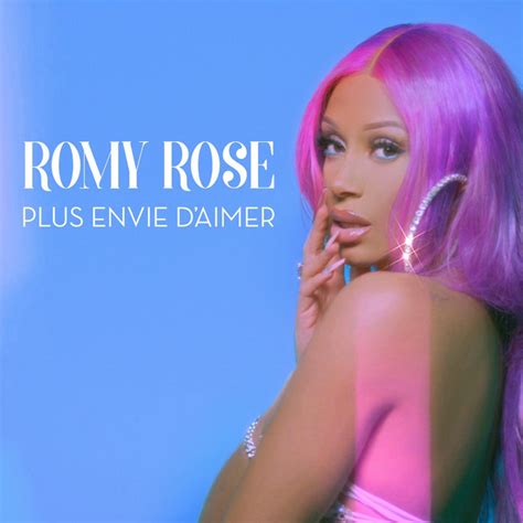 Plus Envie D Aimer Single By Romy Rose Spotify