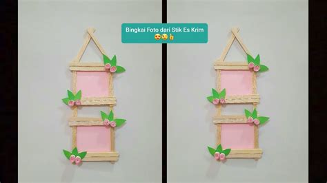 Cara membuat es krim sayur sangatlah mudah. Cara Membuat Bingkai Foto dari Stik Es Krim ♡ How to make a Photo Frame from an ice cream stick ...