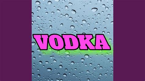 Vodka Youtube Music