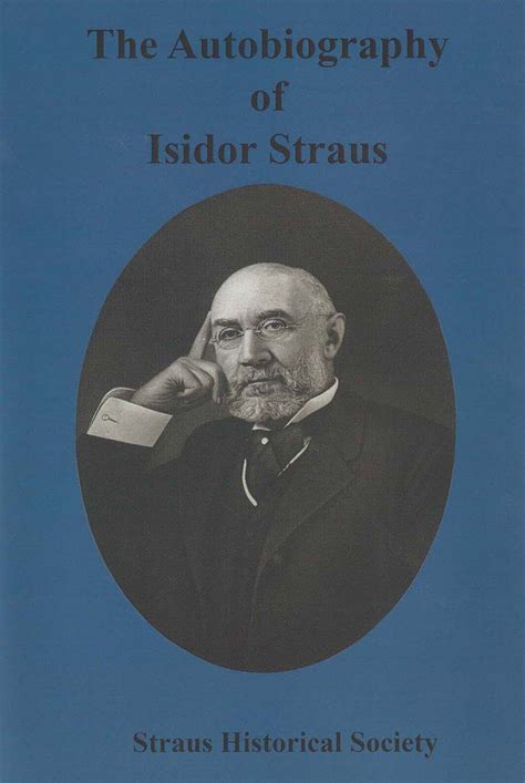 The Autobiography Of Isidor Straus