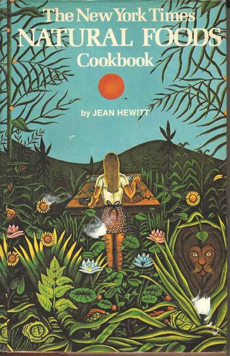 Check spelling or type a new query. The 'New York Times' Natural Foods Cookbook by Hewitt ...