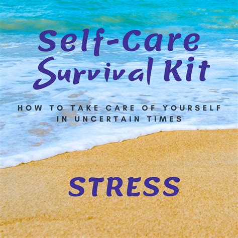 Self Care Survival Kit Powerful Mind