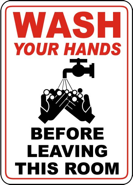 Wash Your Hands Before Leaving Sign D5736