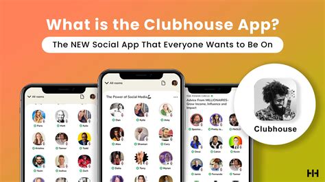What Is The Clubhouse App The New Social App That Everyone Wants To Be