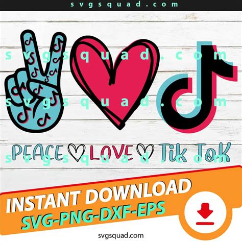Peace Love Tiktok Svg Tiktok Svg Peace Love Tik Tok Saying Svg For Cricut Peace Love Svg Instant