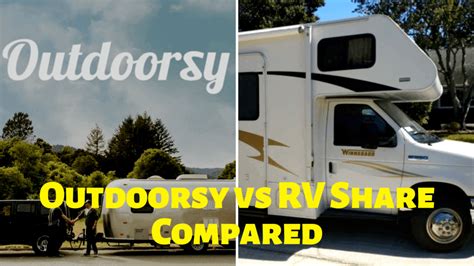 Outdoorsy Vs Rvshare Which Is Best Rv Pioneers